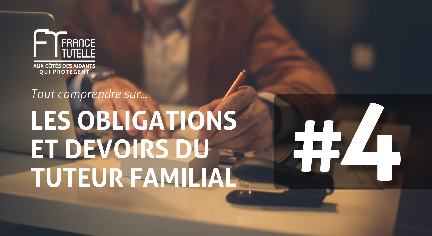 Obligations et devoirs du tuteur familial Le contrôle réalisé par la famille