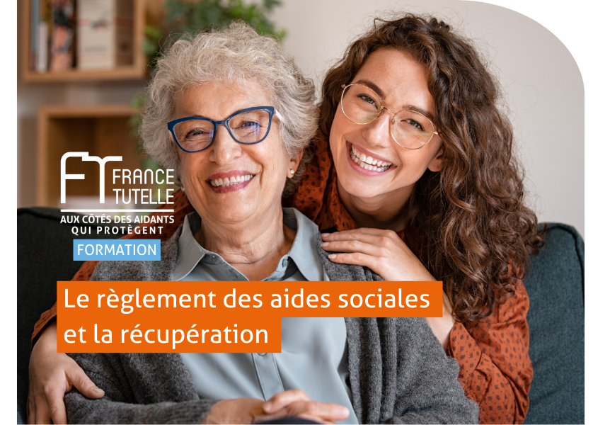 FORMATION Le règlement des aides sociales et la récupération