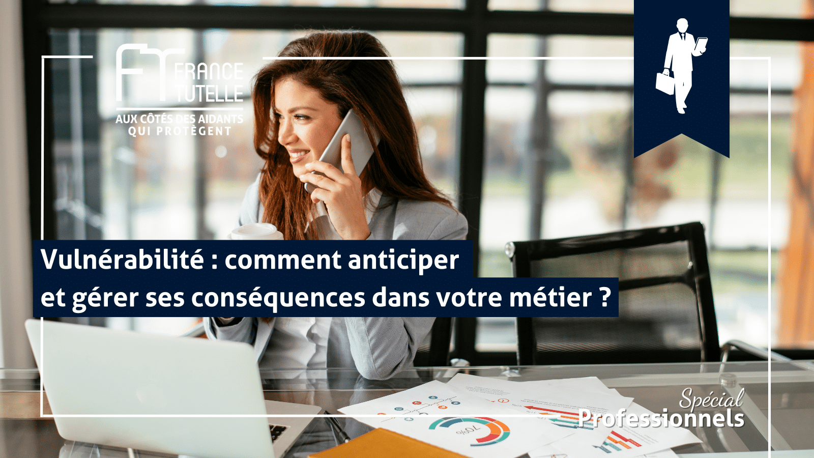 Vulnérabilité comment anticiper et gérer ses conséquences dans votre métier