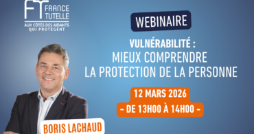 Webinaire Vulnérabilité mieux comprendre la protection de la personne (1)