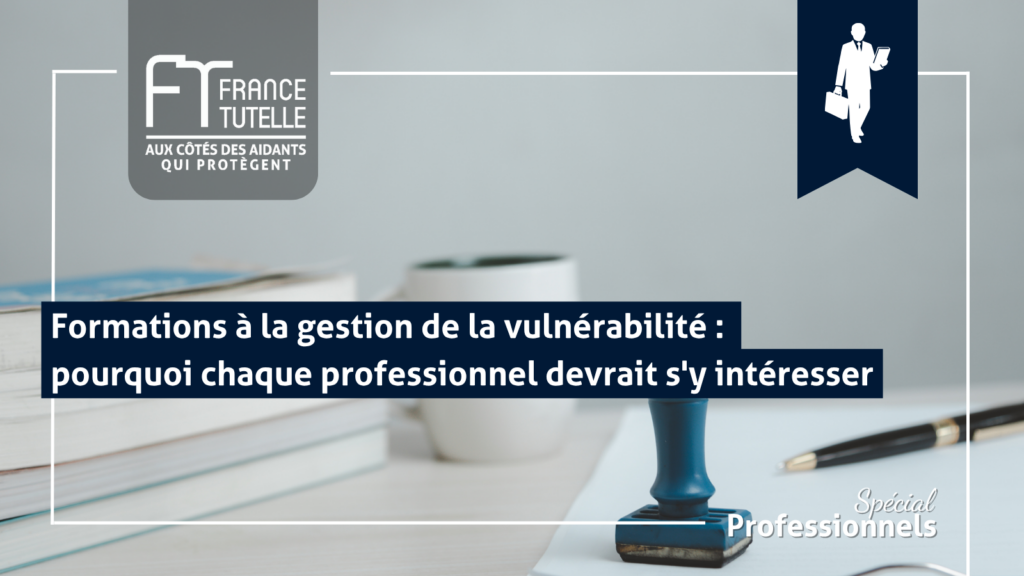 Formations à la gestion de la vulnérabilité pourquoi chaque professionnel devrait s'y intéresser
