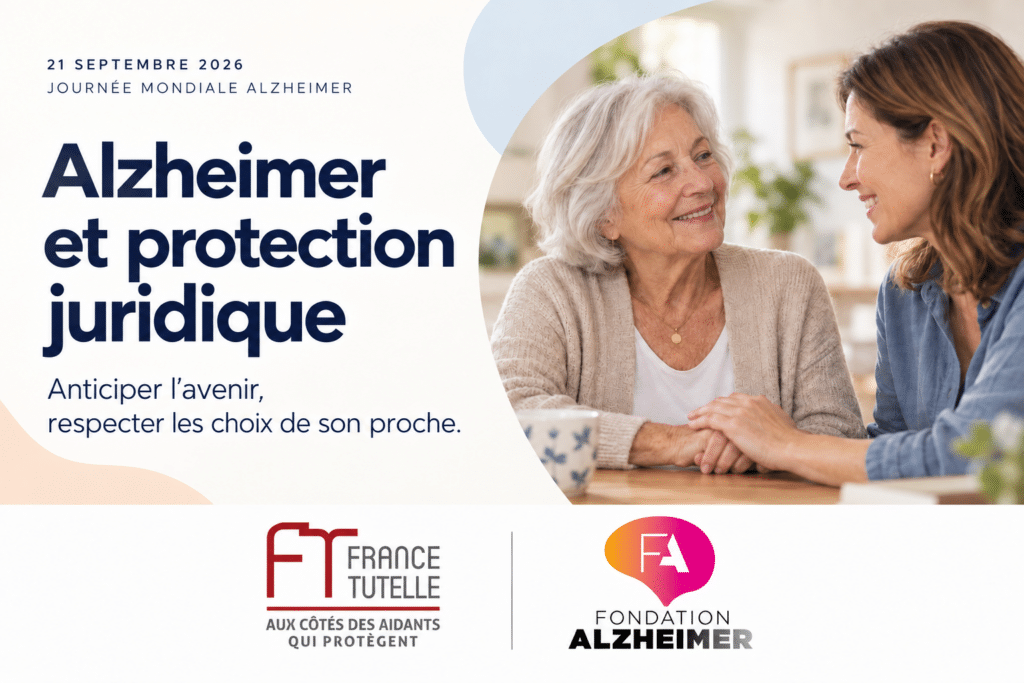 Journée mondiale Alzheimer 2026 anticiper et accompagner la protection juridique d’un proche